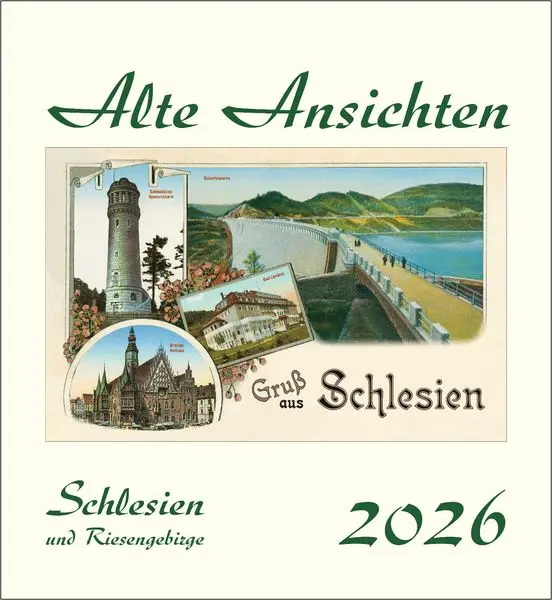Kalender 2026: Alte Ansichten Schlesien und Riesengebirge